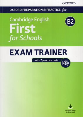 Imagen de CAMBRIDGE ENGLISH FIRST FOR SCHOOLS EXAM TRAINER B2 (WITH KEY) / OXFORD