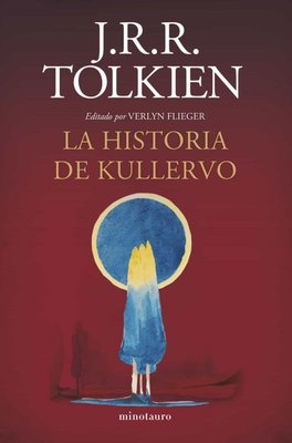 Imagen de LA HISTORIA DE KULLERVO / J.R.R. TOLKIEN
