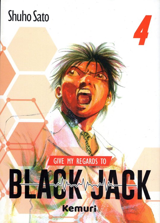 Imagen de GIVE MY REGARDS TO BLACK JACK VOL. 4 - SHUHO SATO / KEMURI