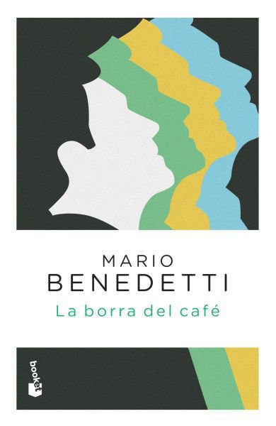 Imagen de La Borra Del Café / Mario Benedetti