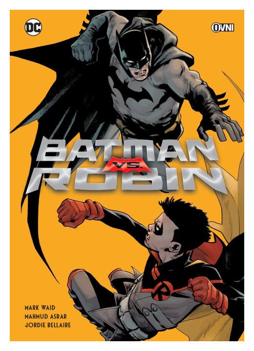 Imagen de BATMAN VS. ROBIN - MARK WAID / OVNI PRESS