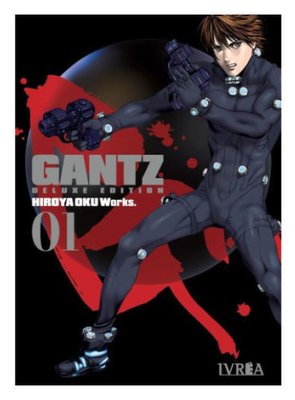 Imagen de GANTZ VOL. 01 DELUXE EDITION - HIROYA OKU / IVREA