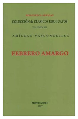 Imagen de Febrero Amargo / Amilcar Vasconcellos