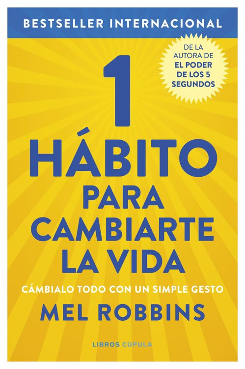 Imagen de 1 Hábito Para Cambiarte La Vida / Mel Robbins