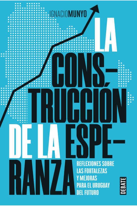 Imagen de LA CONSTRUCCIÓN DE LA ESPERANZA / IGNACIO MUNYO