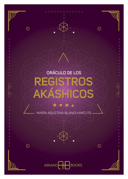 Imagen de ORÁCULO DE LOS REGISTROS AKÁSHICOS / MARÍA AGUSTINA BLANCH MATUTE