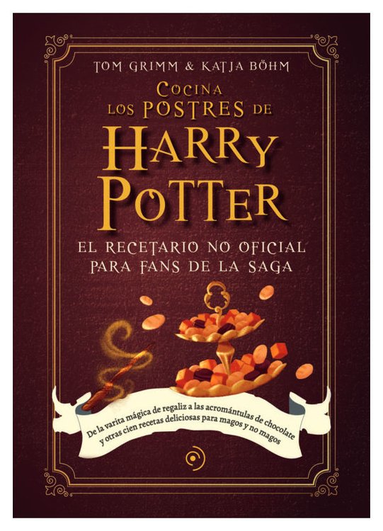 Imagen de COCINA LOS POSTRES DE HARRY POTTER / TOM GRIMM & KATJA BÖHM