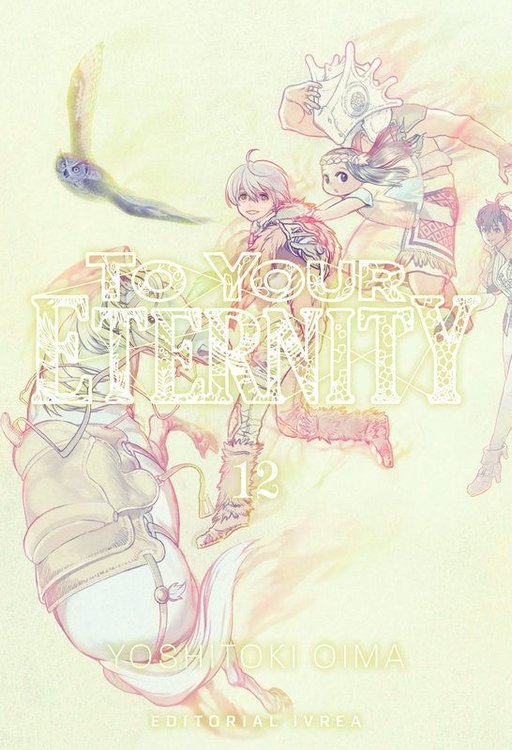 Imagen de TO YOUR ETERNITY VOL. 12 - YOSHITOKI OIMA / IVREA