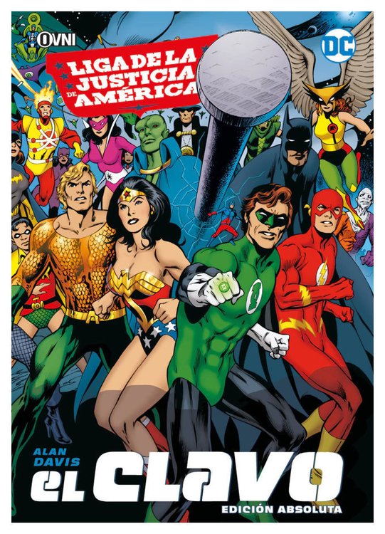 Imagen de LIGA DE LA JUSTICIA DE AMÉRICA: EL CLAVO - ALAN DAVIS / OVNI PRESS