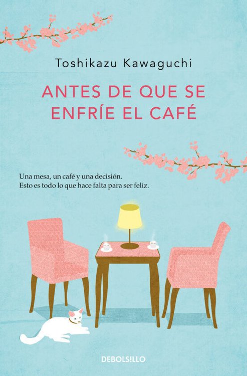 Imagen de ANTES DE QUE SE ENFRIE EL CAFE / TOSHIKAZU KAWAGUCHI