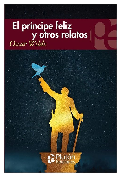 Imagen de EL PRÍNCIPE FELIZ Y OTROS RELATOS / OSCAR WILDE