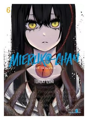 Imagen de MIERUKO CHAN SLICE OF HORROR VOL. 6 / TOMOKI IZUMI