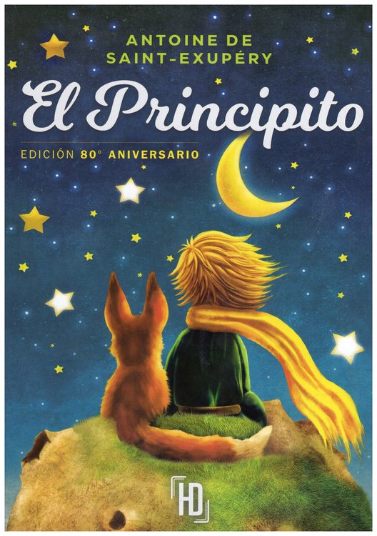 Imagen de EL PRINCIPITO (EDICIÓN 80° ANIVERSARIO) / ANTOINE DE SAINT-EXUPÉRY