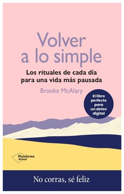 Imagen de Volver a lo simple / Brooke McAlary