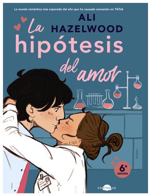 Imagen de LA HIPÓTESIS DEL AMOR / ALI HAZELWOOD