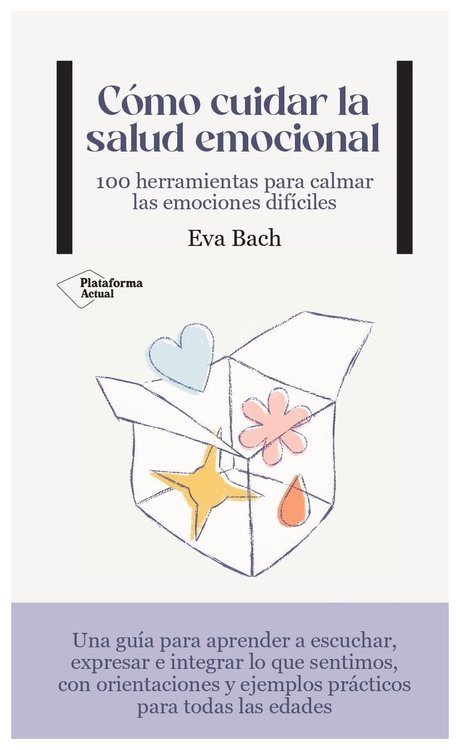 Imagen de Como cuidar la salud emocional / Eva Bach