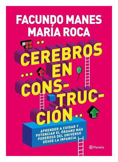 Imagen de Cerebros En Construcción / Facundo Manes - María Roca