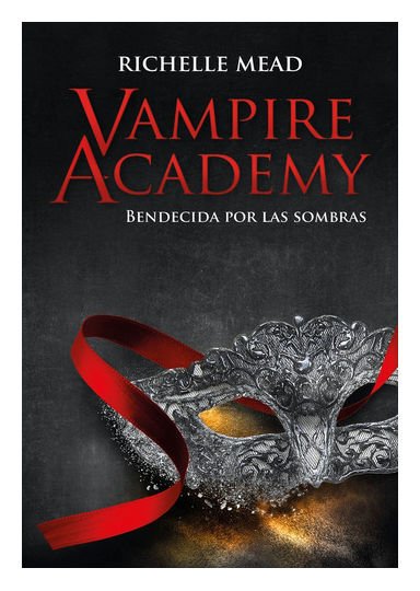 Imagen de Vampire Academy 3: Bendecida por las sombras / Richelle Mead