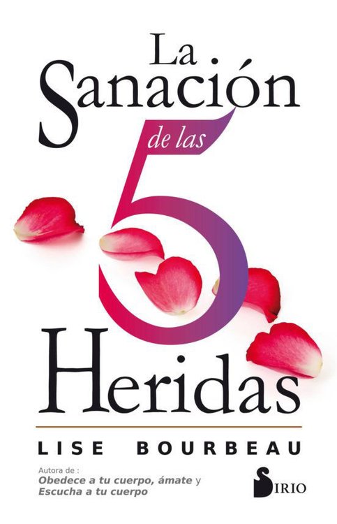 Imagen de LA SANACION DE LAS 5 HERIDAS / LISE BOURBEAU