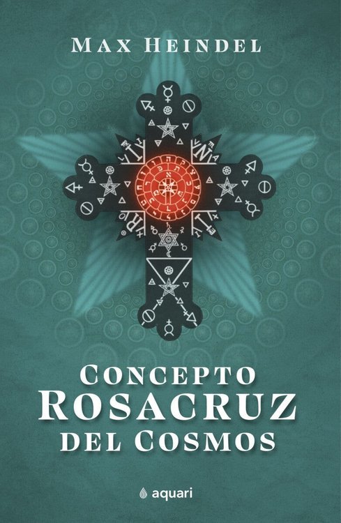 Imagen de CONCEPTO ROSACRUZ DEL COSMOS / MAX HEINDEL
