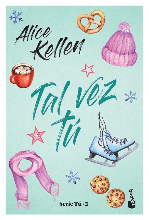 Imagen de Tal Vez Tú (Serie Tú 2) / Alice Kellen
