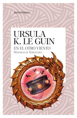 Imagen de EN EL OTRO VIENTO (HISTORIAS DE TERRAMAR 5) / URSULA K. LE GUIN
