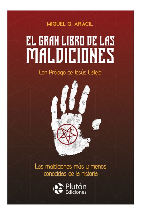 Imagen de El Gran Libro de las Maldiciones / Miguel G. Aracil