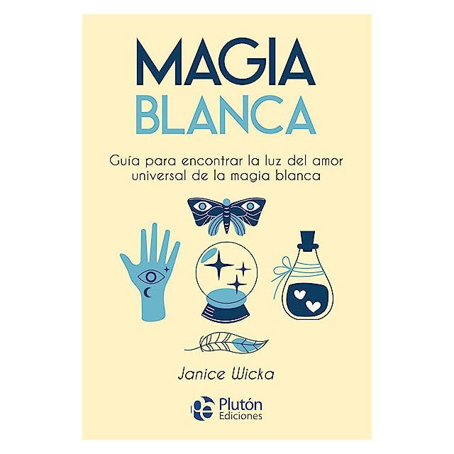 Imagen de Magia Blanca / Janice Wicka