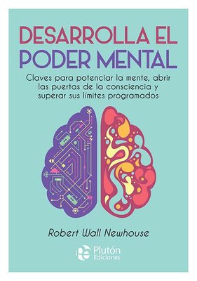 Imagen de Desarrolla el poder mental / Robert Wall Newhouse