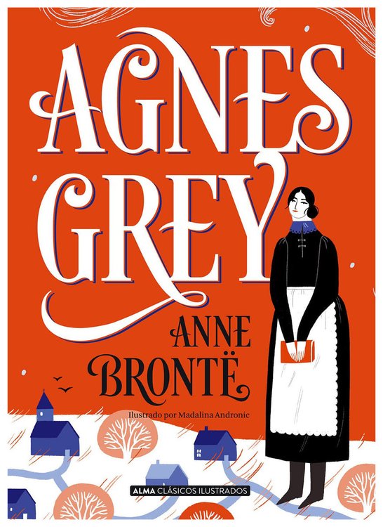 Imagen de Agnes Grey (Alma Ilustrados) / Anne Bronte