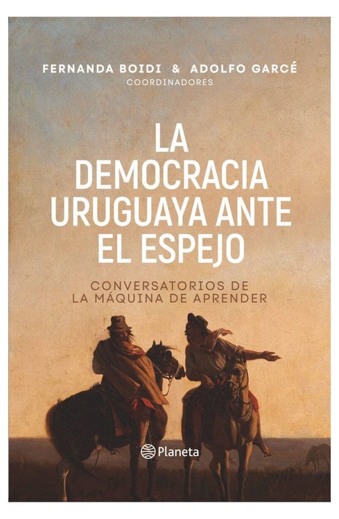 Imagen de La democracia Uruguaya ante el espejo / Fernanda Boidi