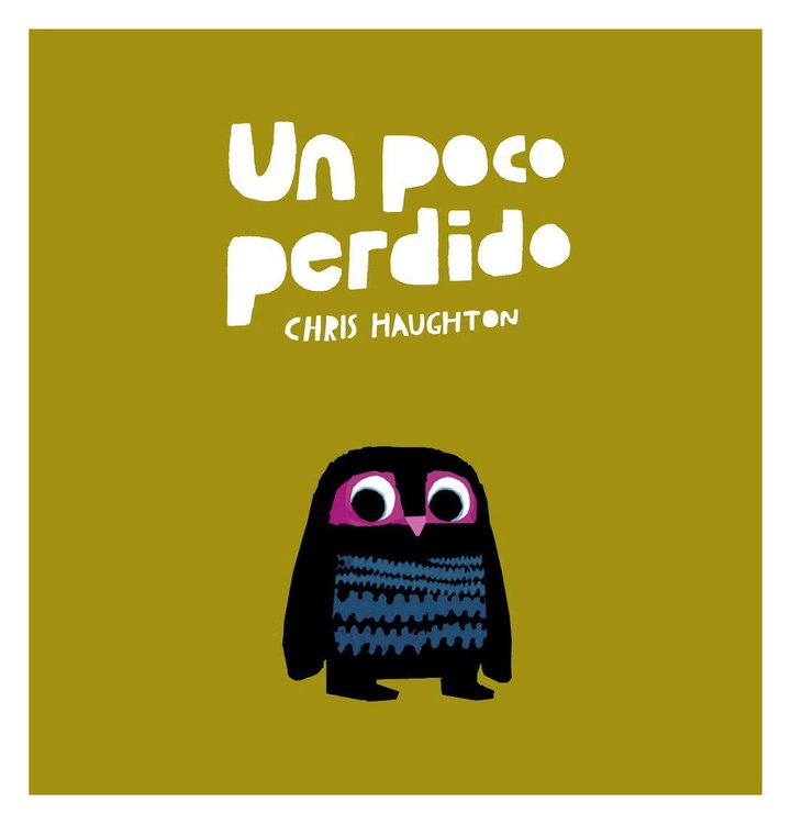 Imagen de UN POCO PERDIDO / CHRIS HAUGHTON - CARTONÉ