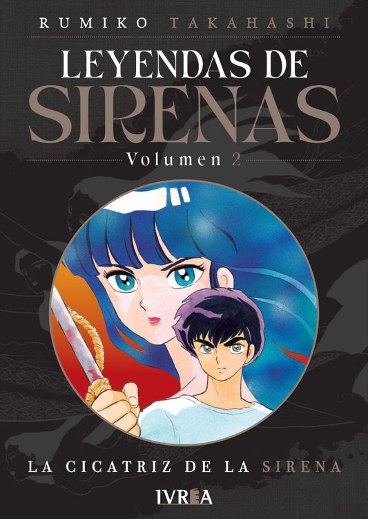 Imagen de LEYENDAS DE SIRENAS VOL. 2 - RUMIKO TAKAHASHI / IVREA