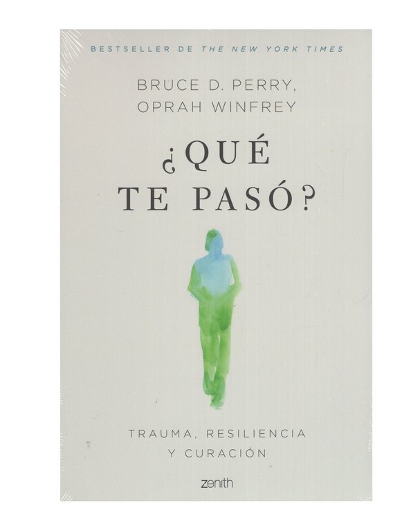 Imagen de ¿Qué te pasó? / Bruce D. Perry