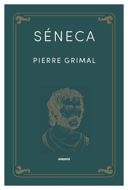 Imagen de SÉNECA / PIERRE GRIMAL