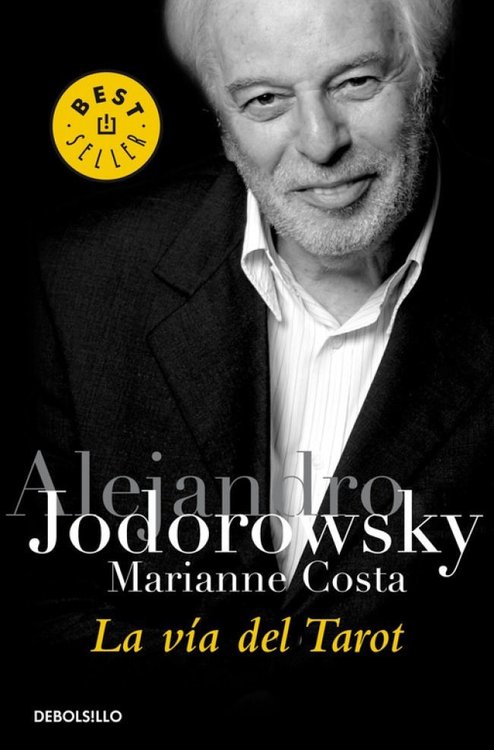 Imagen de La Via Del Tarot / Alejandro Jodorowsky