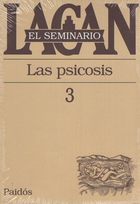 Imagen de El Seminario Lacan 03 - Las Psicosis