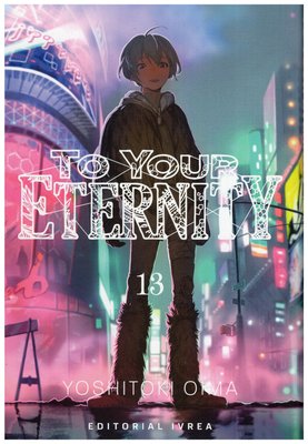 Imagen de TO YOUR ETERNITY VOL. 13 - YOSHITOKI OIMA / IVREA