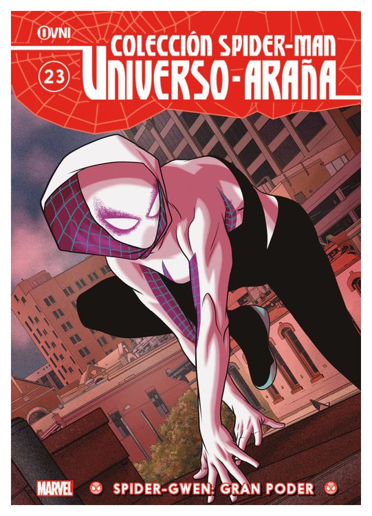 Imagen de COLECCIÓN SPIDERMAN UNIVERSO ARAÑA 23: SPIDER-GWEN GRAN PODER / OVNI PRESS