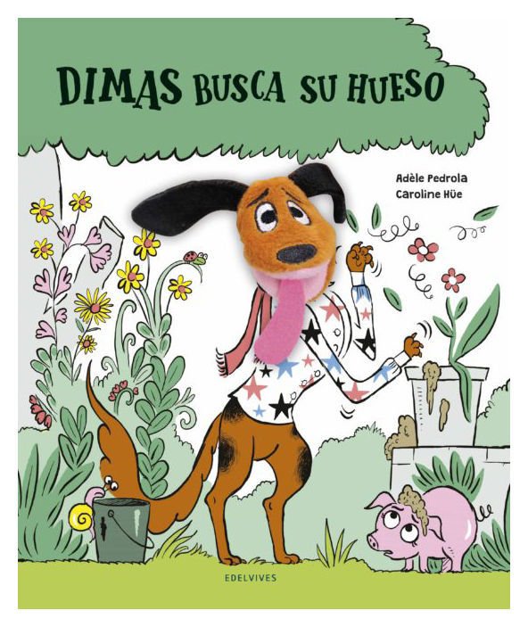 Imagen de DIMAS BUSCA SU HUESO / ADELE PEDROLA
