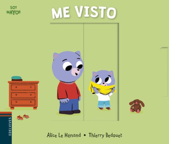 Imagen de ME VISTO (SOY MAYOR Nº9) / ALICE LE HENAND