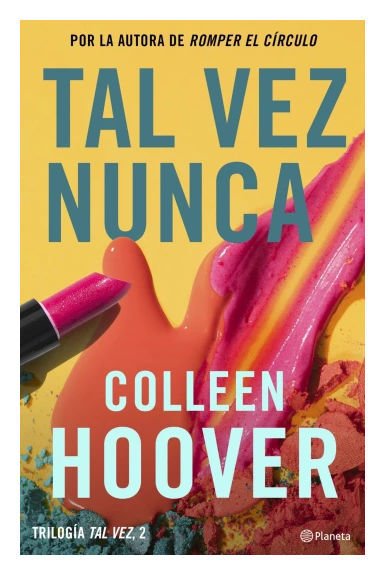 Imagen de TAL VEZ NUNCA (TAL VEZ 2) / COLLEEN HOOVER