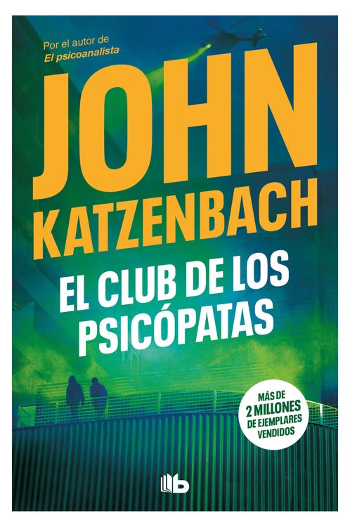 Imagen de El Club De Los Psicópatas / John Katzenbach