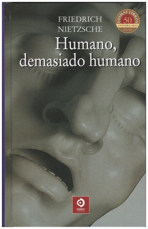 Imagen de HUMANO DEMASIADO HUMANO /  FRIEDRICH NIETZSCHE / EDIMAT