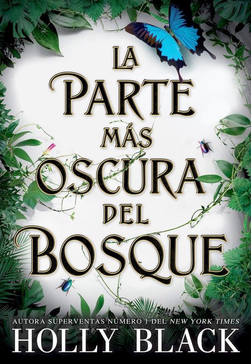 Imagen de LA PARTE MÁS OSCURA DEL BOSQUE / HOLLY BLACK