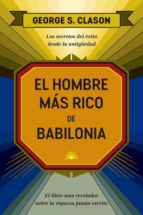 Imagen de EL HOMBRE MAS RICO DE BABILONIA / GEORGE SAMUEL CLASON