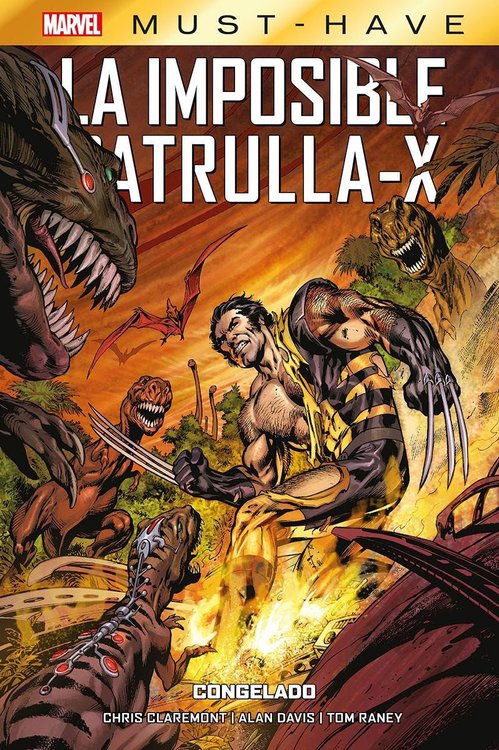 Imagen de MARVEL MUST-HAVE: LA IMPOSIBLE PATRULLA-X 03: CONGELADO / PANINI