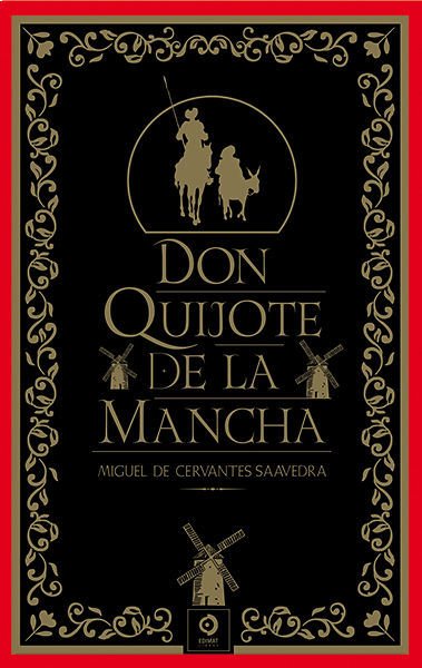 Imagen de DON QUIJOTE DE LA MANCHA (TAPA DURA) / MIGUEL DE CERVANTES SAAVEDRA