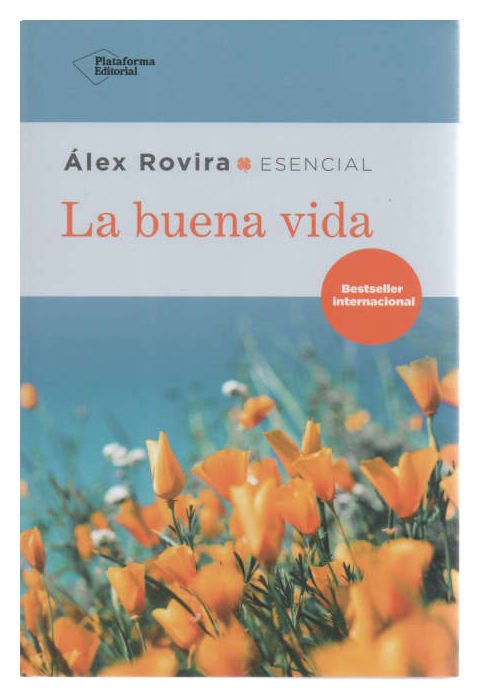 Imagen de LA BUENA VIDA / ÁLEX ROVIRA