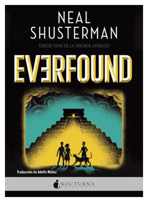 Imagen de EVERFOUND (EVERLOST III) / NEAL SHUSTERMAN